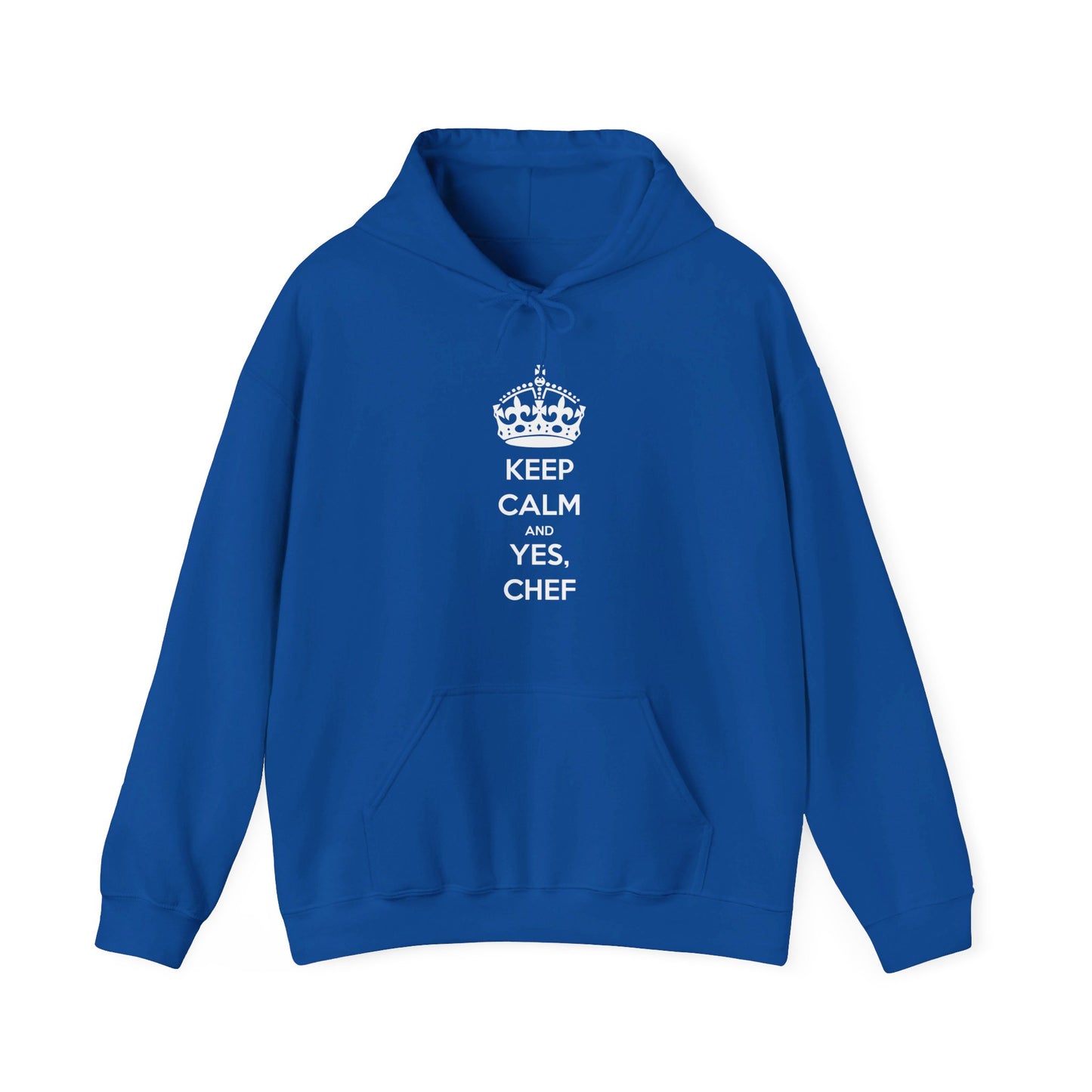 Sweatshirt: Keep Calm and Yes, Chef Hoodie