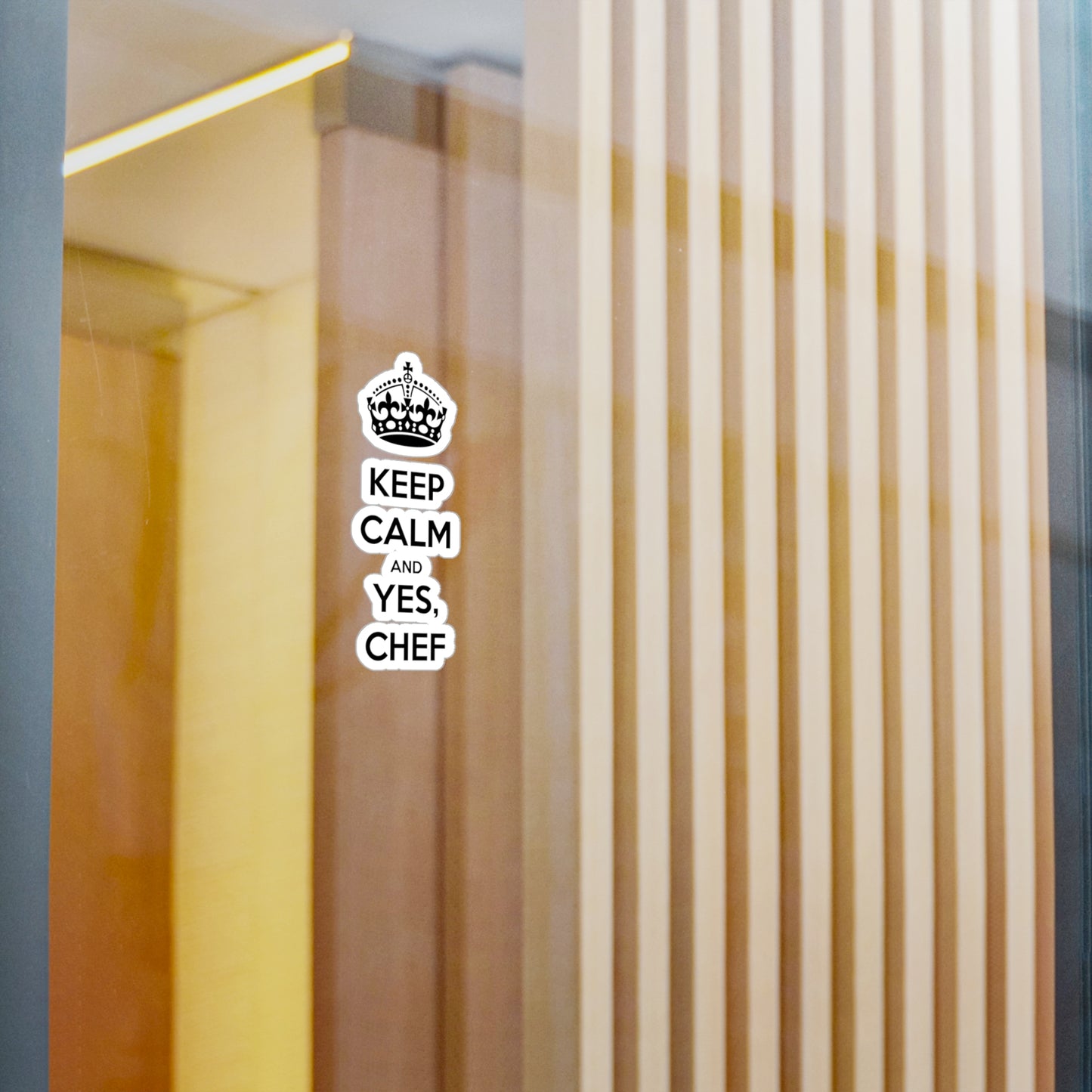 "Keep Calm and Yes, Chef" Sticker: Kiss-Cut Vinyl Decal