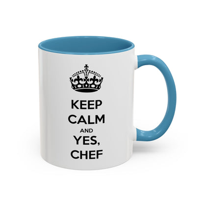 "Keep Calm and Yes, Chef" Two-Tone Mug