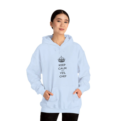 Sweatshirt: Keep Calm and Yes, Chef Hoodie