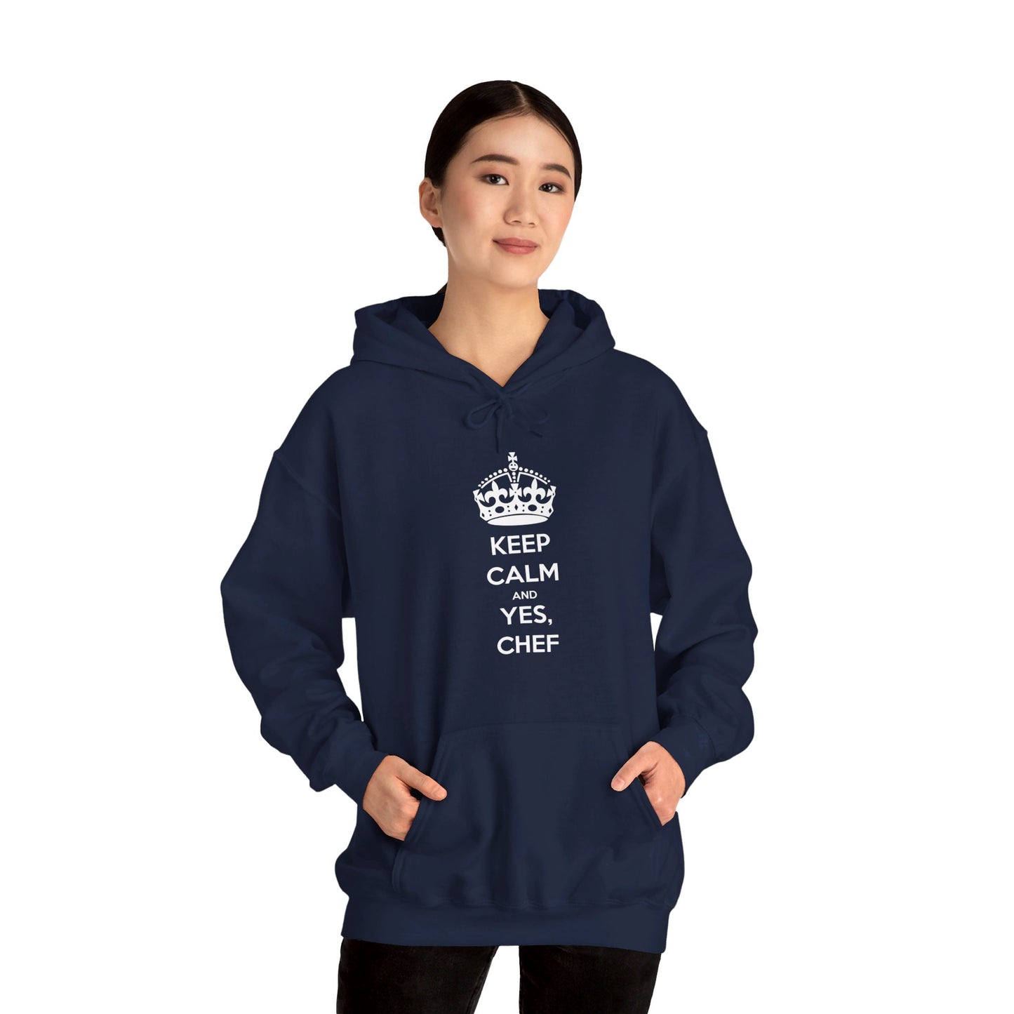 Sweatshirt: Keep Calm and Yes, Chef Hoodie