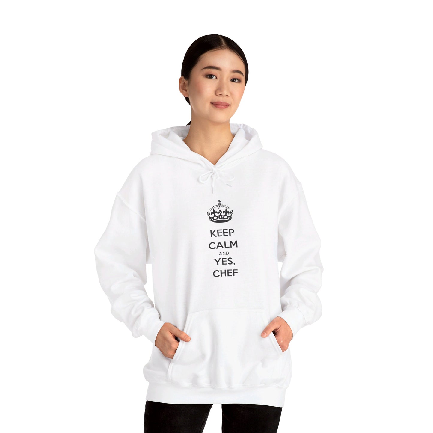 Sweatshirt: Keep Calm and Yes, Chef Hoodie