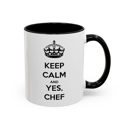 "Keep Calm and Yes, Chef" Two-Tone Mug