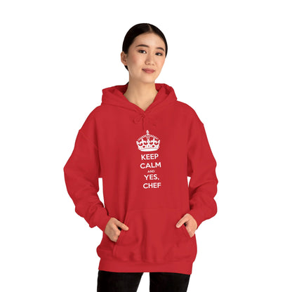 Sweatshirt: Keep Calm and Yes, Chef Hoodie