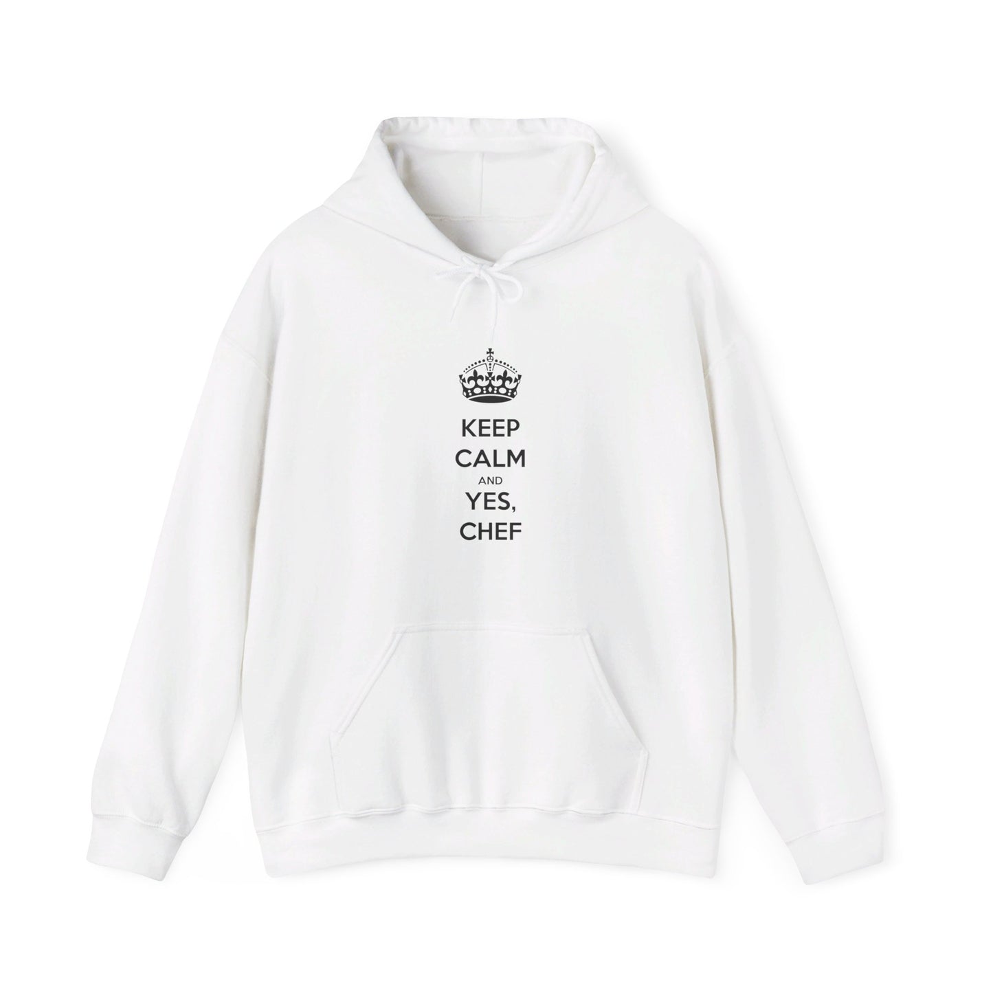 Sweatshirt: Keep Calm and Yes, Chef Hoodie